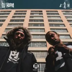 K.A.A.N. & DJ Hoppa — What Can I Say