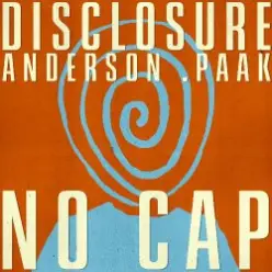 Disclosure & Anderson .Paak — NO CAP