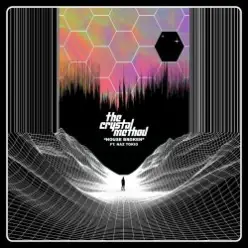 The Crystal Method - Tough Guy