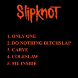 Slipknot — Only One (Demo)