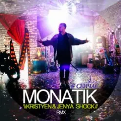 MONATIK — Сейчас (Kristyen & Jenya Shock Remix)