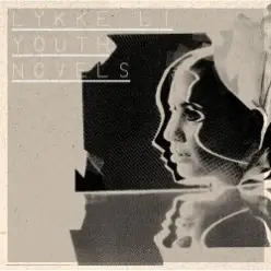 Lykke Li — Melodies & Desires