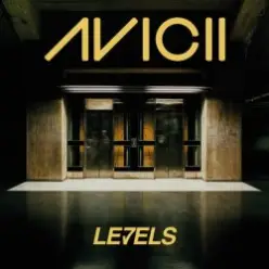 Avicii — Levels