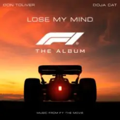 Don Toliver — Lose My Mind (feat. Doja Cat) [From F1® The Movie]