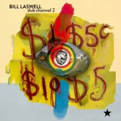 Bill Laswell - Black Dust