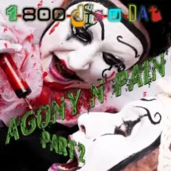 1-800-Dis-N-Dat — Agony N Pain (Club Mix)
