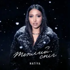 NATIYA — Теплий сніг