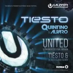 Tiesto feat. Quintino & Alvaro — United