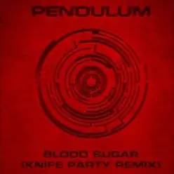 Pendulum — Blood Sugar (Knife Party remix)