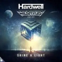 Hardwell & Wildstylez & Kifi — Shine A Light