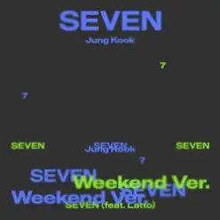 Jungkook,Latto - Seven (Feat. Latto)