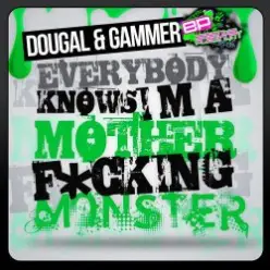 Dougal & Gammer - Monster (original mix)