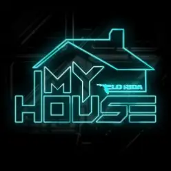 Flo Rida — My House