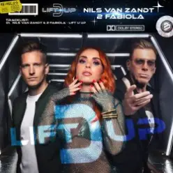 Nils Van Zandt & 2 Fabiola - Lift U Up