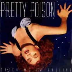 Pretty Poison - Catch Me I'm Falling