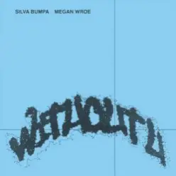 Silva Bumpa - Without U