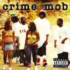 Crime Mob — Fuck Niggaz