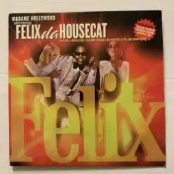 Felix Da Housecat — Happy Hour