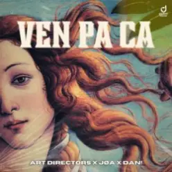 Art Directors & JØA & DAN! — Ven Pa Ca