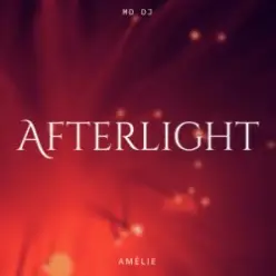 MD DJ & Amélie & Daniel Mitroi — Afterlight