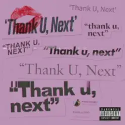 Ariana Grande - Thank U, Next
