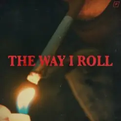 Blooom & Mila Falls — The Way I Roll