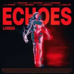 Loreen — Echoes