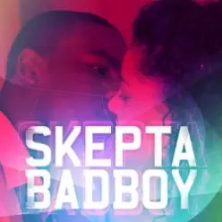 Skepta - Bad Boy (Extended Mix)