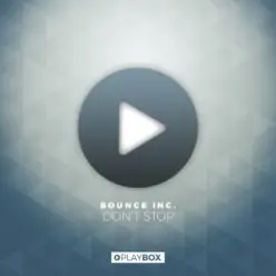 Bounce Inc — Don't Stop