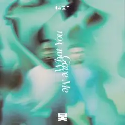 GLXY — What You Gave Me