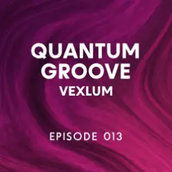 Vexlum — Quantum Groove 013