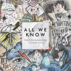 The Chainsmokers ft. Phoebe Ryan — All We Know (Original Mix)