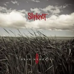 Slipknot — Dead Memories