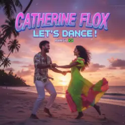 Catherine Flox — Let's dance!Bossanova