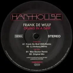 F. De Wolf & Wax Doctor — Drum In A Grip