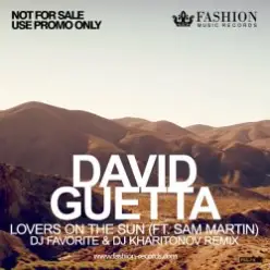 David Guetta feat. Sam Martin - Lovers On The Sun (DJ Favorite & DJ Kharitonov Radio Edit)