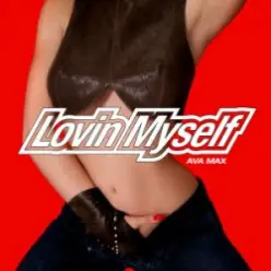 Ava Max — Lovin Myself