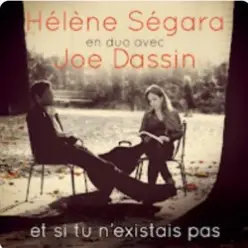 Hélène Ségara & Joe Dassin — Salut