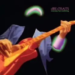 Dire Straits — Money For Nothing
