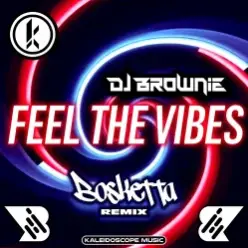 DJ Brownie — Feel The Vibes (Bosketta Remix)