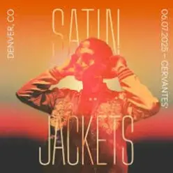 Satin Jackets — Out Of My Head