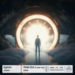 Egzod & Islet Oak — Time Out