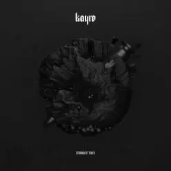 Kayro — Heavy Machinery