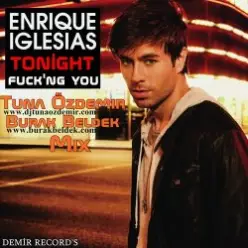 Enrique Iglesias — Tonight (Teka B and Ron-S bootleg)