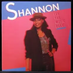 Shannon — Let The Music Play