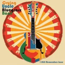 Crying Uncle Bluegrass Band - 16-16
