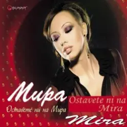 Мира — Оставете ни на мира