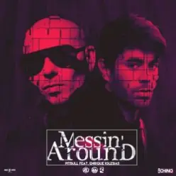 Pitbull with Enrique Iglesias — Messin' Around