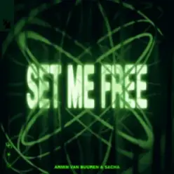 Armin van Buuren & SACHA — Set Me Free