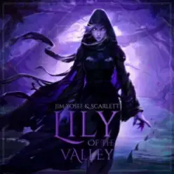 Jim Yosef & Scarlett — Lily of the Valley